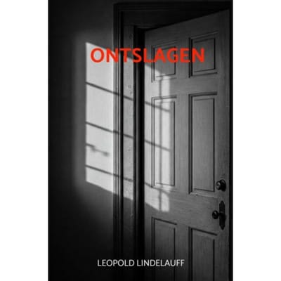 Ontslagen - Leopold Lindelauff