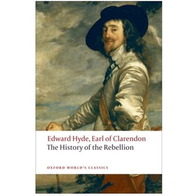 The History Of The Rebellion - Oxford World's Classics - Edward Hyde Earl of Clarendon