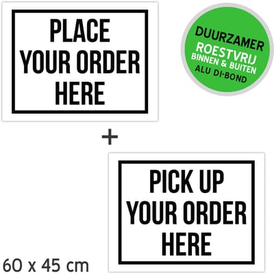 Bord/ mededeling Set Dibond (1 + 1) | "Place your order here" + " Pick up your order here" | 60 x 45 cm | Duurzaam | Roestvrij | 1 + 1 stuk