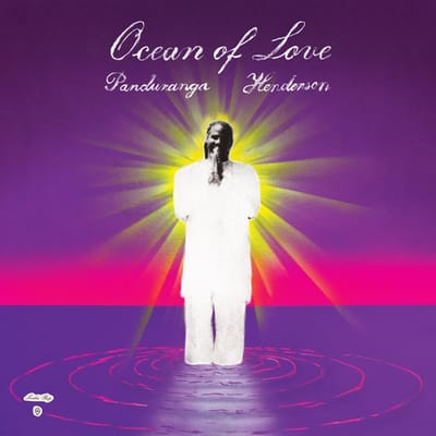 Ocean Of Love - Panduranga Henderson