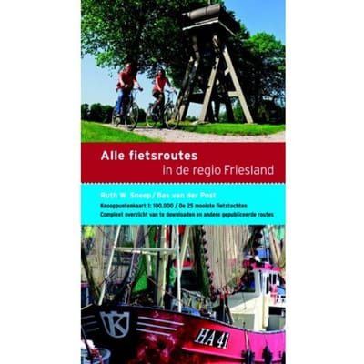 Alle Fietsroutes / In De Regio Friesland - Ruth Sneep