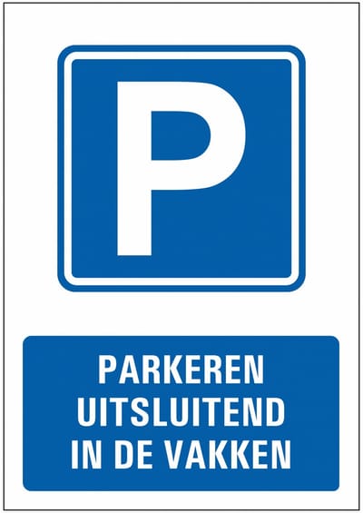 Parkeren uitsluitend in de vakken bord, kunststof 210 x 297 mm