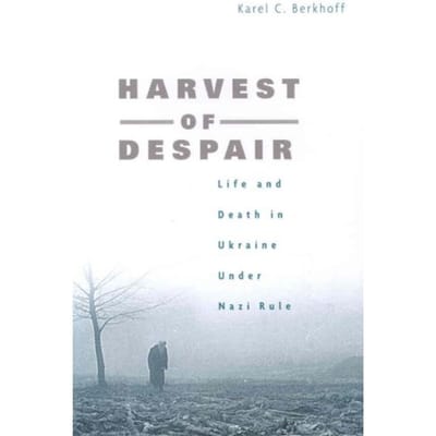 Harvest Of Despair - Berkhoff, Karel C.