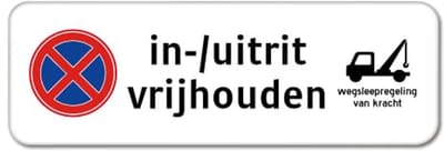 Bord In-/ Uitrit Vrijhouden - Weerbestendig Aluminium - 40x15 cm - Bevestiging: Zonder bevestiging (alleen het bord)