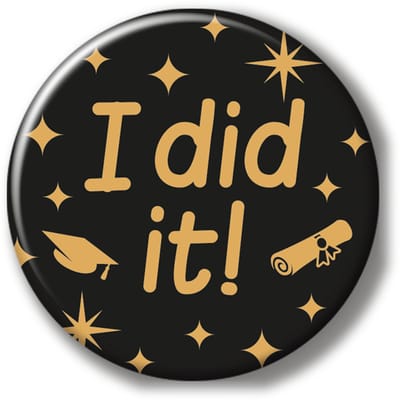 Q2P - I Did It Rozet - Geslaagd Versiering - Zwart & Goud - Feest - Buttons - Rosette