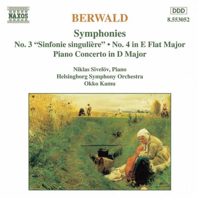 Helsingborg Symphony Orchestra, Okko Kamu - Berwald: Symphonies 3 & 4 | Piano Concerto (CD)