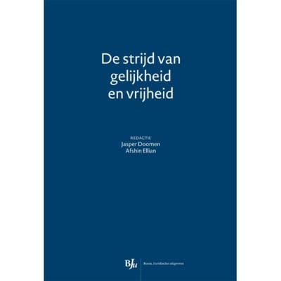De Strijd Van Gelijkheid En Vrijheid