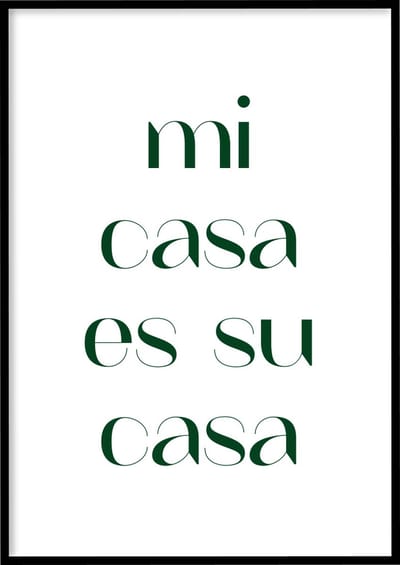 Poster Mi Casa - 30x40 cm - Quotes poster - Exclusief fotolijst – WALLLL