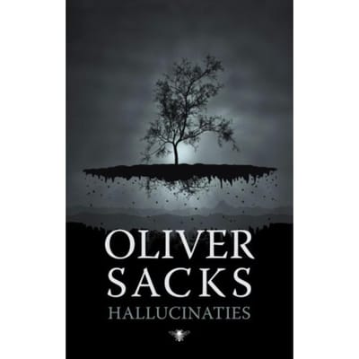 Hallucinaties - Oliver Sacks