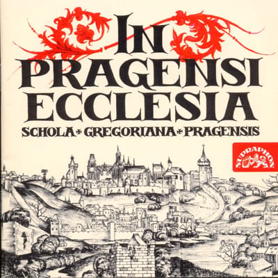 Schola Gregoriana Pragensis - In Pragensi Ecclesia - Medieval Christmas At Prague (CD)