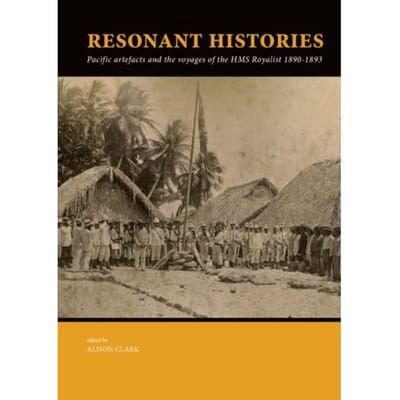 Resonant Histories - Pacific Presences
