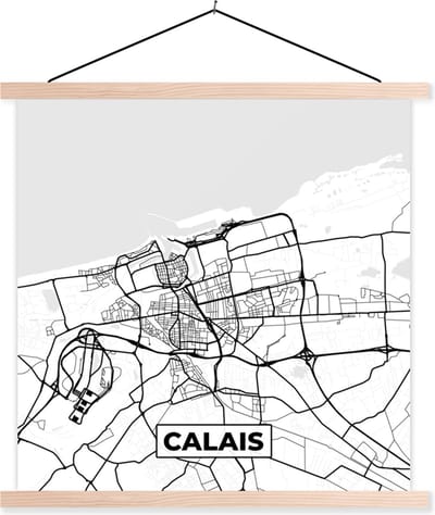 Posterhanger incl. Poster 40x40 cm - Schoolplaat - Kaart - Calais - Stadskaart - Frankrijk - Plattegrond - Zwart wit - Textielposter - Blanke latten - Stadskaart