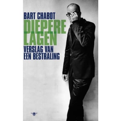 Diepere Lagen - Bart Chabot