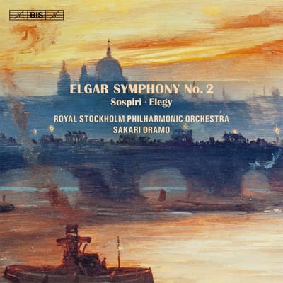 Royal Stockholm Philharmonic Orchestra, Sa Oramo - Elgar: Symphony No.2 (SACD)