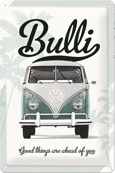VW Volkswagen - Bulli - Good Things Are Ahead Of You - Metalen Wandbord - 20 x 30 cm