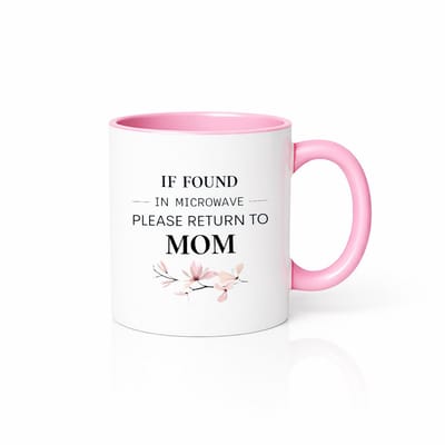 Charmante Mok met Roze Handvat - If Found In Microwave Return To Mom - Bloemen Design Koffiebeker - Lief Cadeau voor Haar
