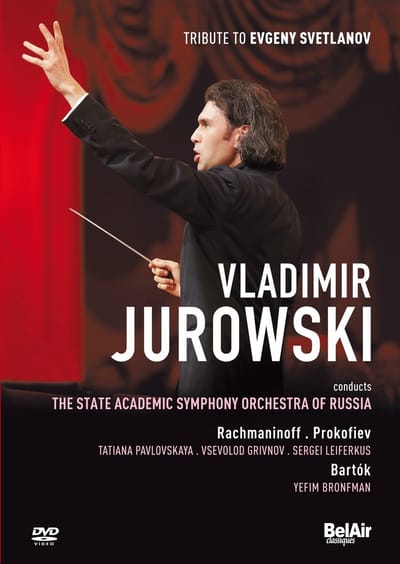 State Academic Symphony Orchestra Of Russia, Vladimir Juriwski - Jurowski Conducts Rachmaninoff/Prokofiev/Bartók (DVD)