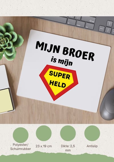 Akyol - mijn broer is mijn superheld Muismat - Broer - super broer - verjaardag - cadeautje voor broer - broer artikelen - kado - geschenk - 23 bij 19 cm