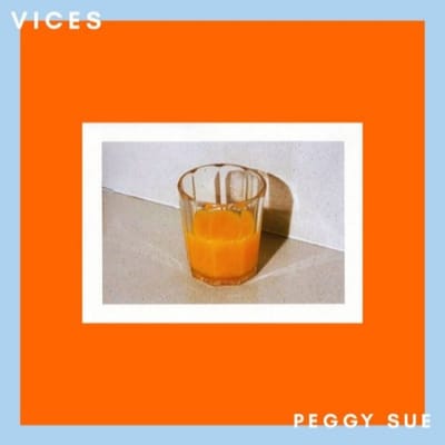 Vices - Peggy Sue