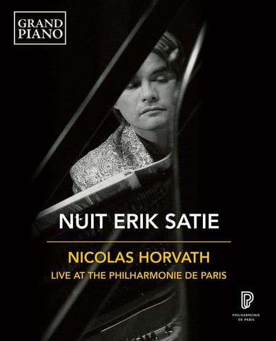 Nicolas Horvath - Nuit Erik Satie (Blu-ray)