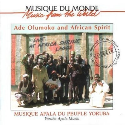 Ade Olumoko And African Spirit - Musique Apala Du Peuple Yoruba - Nigeria (Live At Africa Shrine, Lagos) (CD)