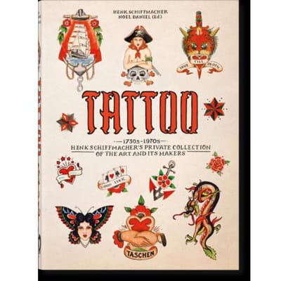 Tattoo. 1730s-1970s. Henk Schiffmacher’s Private Collection. 45th Ed. - 40th Edition - Henk Schiffmacher