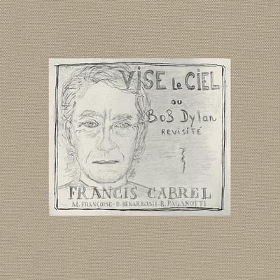 Vise Le Ciel - Francis Cabrel