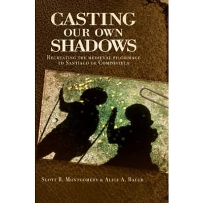 Casting Our Own Shadows - Scott Montgomery