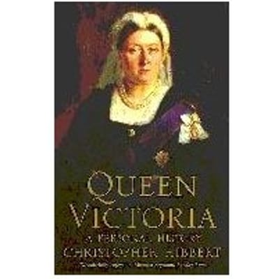 Queen Victoria - Christopher Hibbert