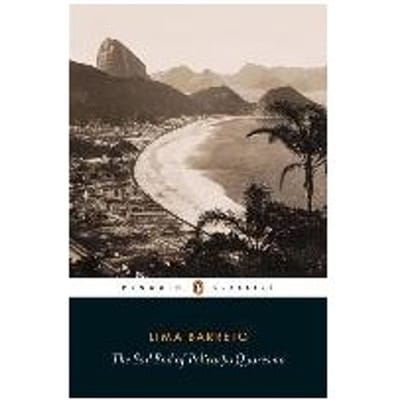 The Sad End Of Policarpo Quaresma - Lima Barreto