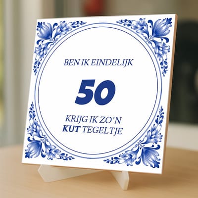 Tegeltjes met tekst - Eindelijk 50 - k*T tegel - 15 x 15 cm– inclusief gratis transparante ezelhouder – Kleurmedia