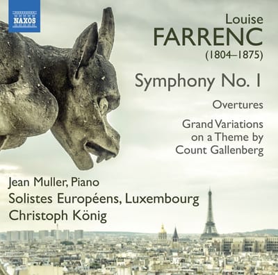 Jean Muller, Solistes Européens Luxembourg, Christoph König - Farrenc: Symphony No. 1 | Overtures | Grand Variationss On A Theme By Count Gallenberg (CD)