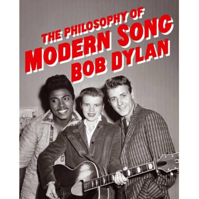 Philosophy Of Modern Song - Bob Dylan