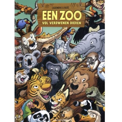 Een Zoo Vol Verdwenen Dieren 6 - Zoo Vol Verdwenen Dieren, Een - Christophe Cazenove