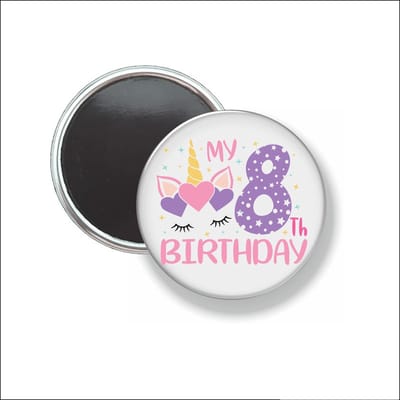 Button Met Magneet 58 MM - My 8th Birthday - NIET VOOR KLEDING