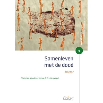 Samenleven Met De Dood - Sociale Wetenschappen - Kruispunten - Christian van Kerckhove