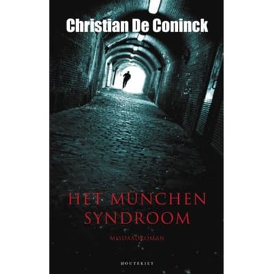 Het München Syndroom - Christian De Coninck