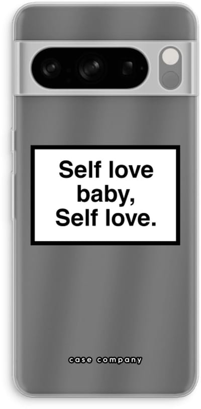 Case Company® - Hoesje geschikt voor Google Pixel 8 Pro hoesje - Self love - Soft Cover Telefoonhoesje - Bescherming aan alle Kanten en Schermrand