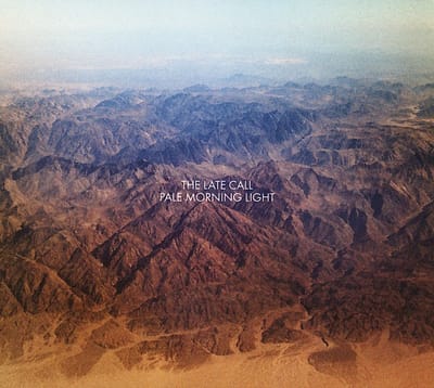 Late Call - Pale Morning Light (LP)