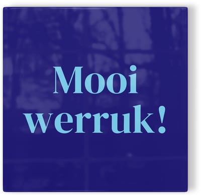 Tegeltje Arnhem Mooi werruk! - donkerblauw lichtblauw - tegeltje stad - tegeltje met tekst
