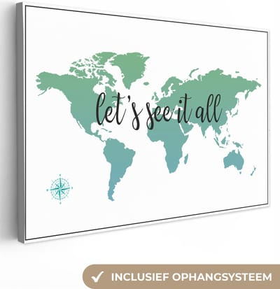 Canvas schilderij 60x40 cm - Wanddecoratie Wereldkaart - Groen - Quote - Kids - Jongetjes - Meiden - Muurdecoratie woonkamer - Kamer decoratie accessoires - Schilderijen