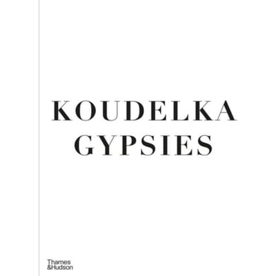 Gypsies - Josef Koudelka