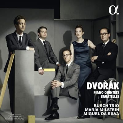 Busch Trio, Maria Milstein, Miguel Da Silva - Dvořák: Piano Quintets | Bagatelles (CD)
