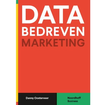Databedreven Marketing - Danny Oosterveer