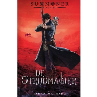 De Strijdmagiër - Summoner - Taran Matharu