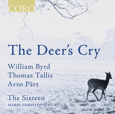 The Sixteen, Harry Christophers - The Deer's Cry (CD)
