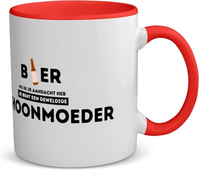 Akyol - bier, nu ik je aandacht heb je bent een geweldige schoonmoeder koffiemok - theemok - rood - Mama - de beste schoonmoeder - moeder cadeautjes - moederdag - verjaardagscadeau - verjaardag - cadeau - moeder artikelen - 350 ML inhoud