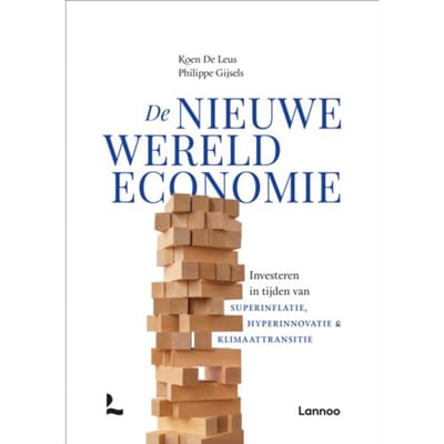 De Nieuwe Wereldeconomie - Koen De Leus