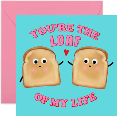 Grappige Valentijnskaart - 'You're the Loaf of My Life' - Kaart voor Verjaardag of Huwelijk - Liefde Kaarten voor Man en Vrouw met Stickers
