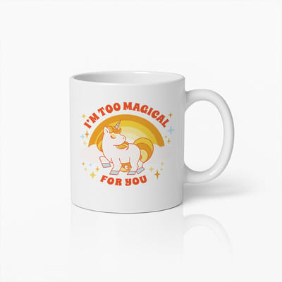 I’m Too Magical For You Mok 330ml – Schattige Eenhoorn Beker – Leuk en Magisch Cadeau voor Eenhoornliefhebbers & Dromers